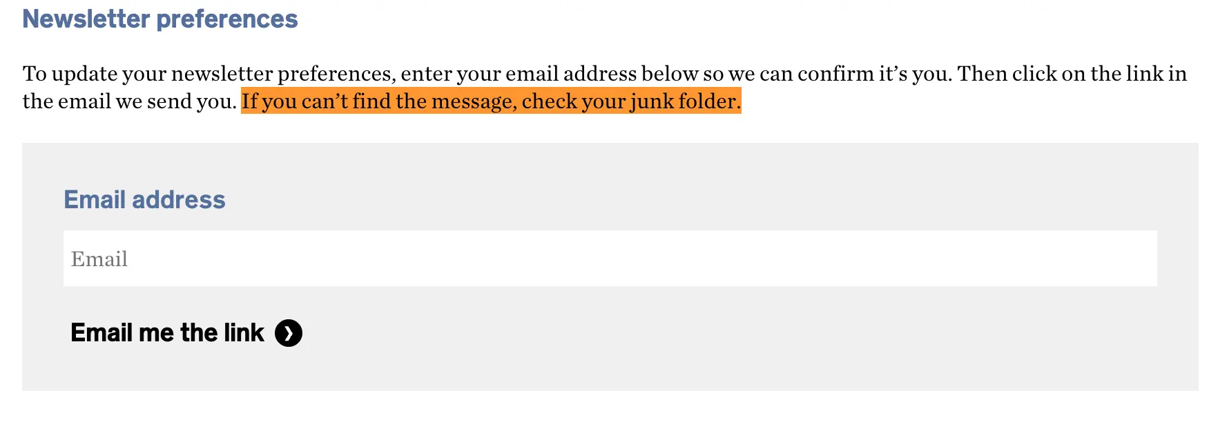 Newsletter preferences form with a reminder to check the email spam/junk folder: If you can't find the message, check your junk folder.